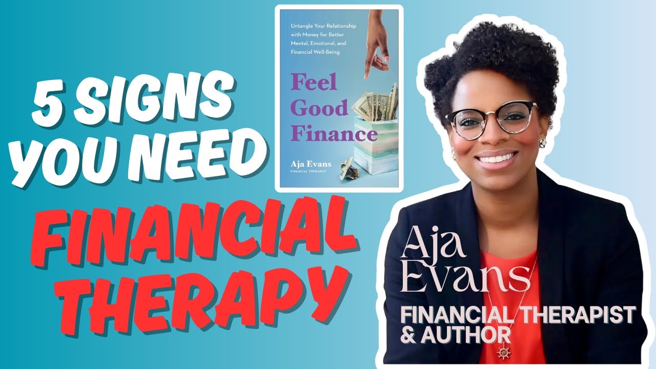 5 Signs You Need Financial Therapy