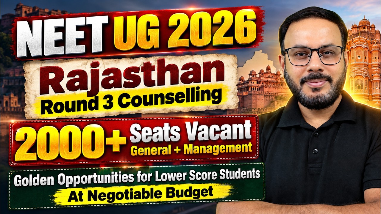 Rajasthan NEET UG Counselling 2026 Round 3: Big Update for Other State Students!