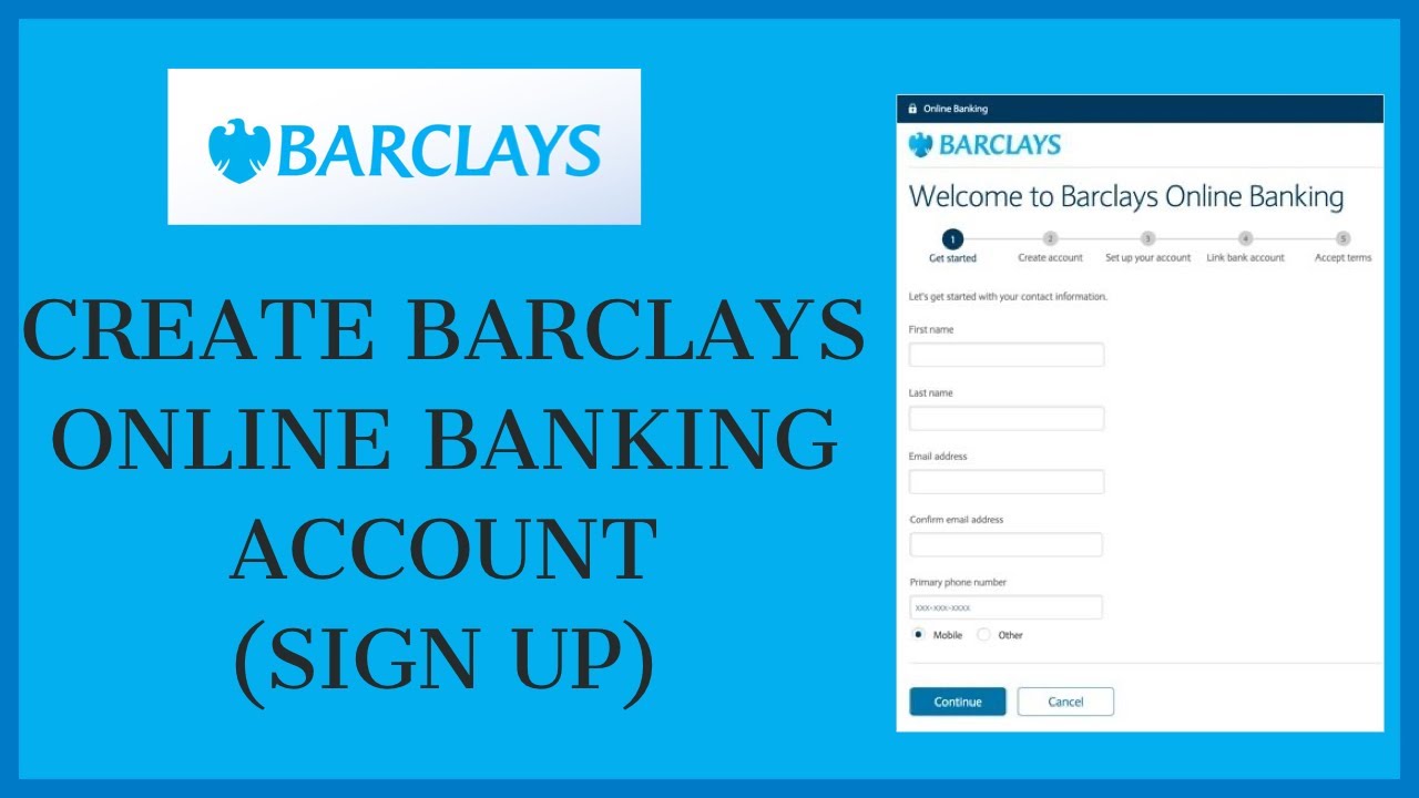 Barclays Bank Sign Up 2021: How to Open/Create New Barclays Bank Account Online?