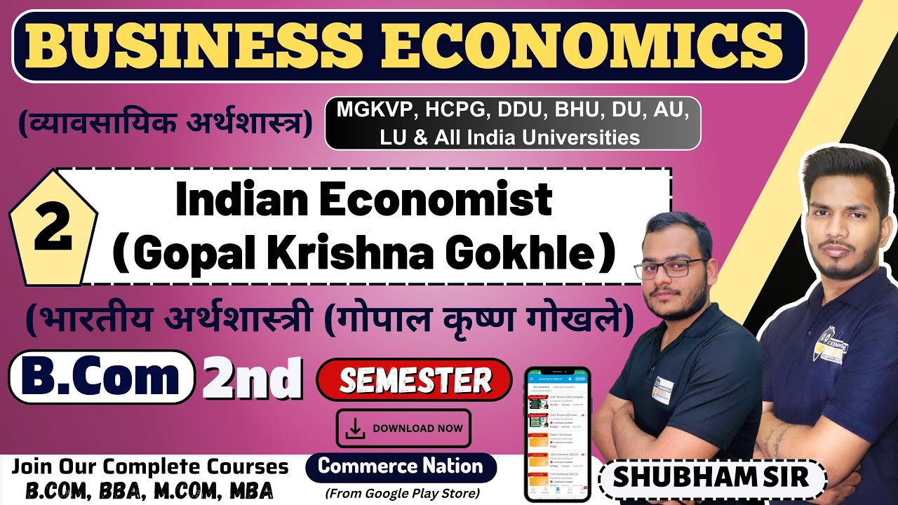 Gopal krishna Gokhle  | Business Economics Bcom semester | bcom 2nd semester video mgvkp & all