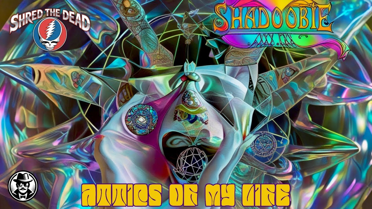 Attics of My Life (Grateful Dead Cover) - Shadoobie