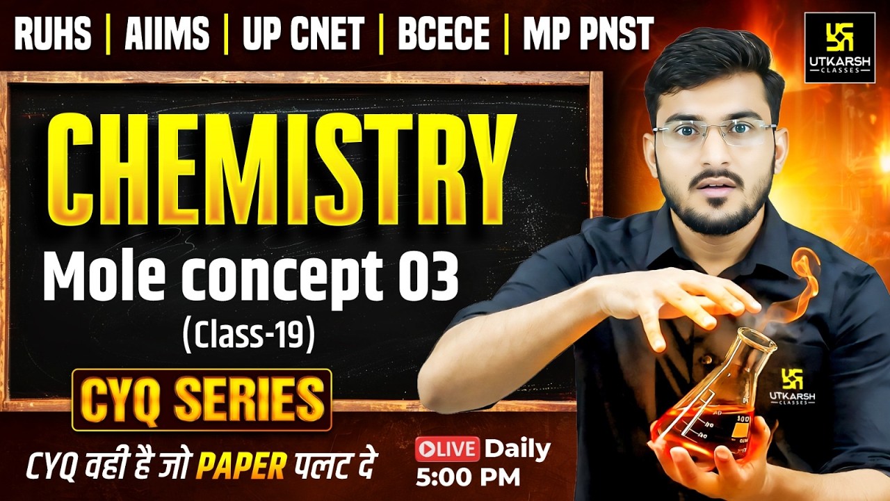 CYQ Series | Chemistry #40 | Mole Concept 03 | BSc Nursing & Paramedical Entrance Exams |Manohar sir