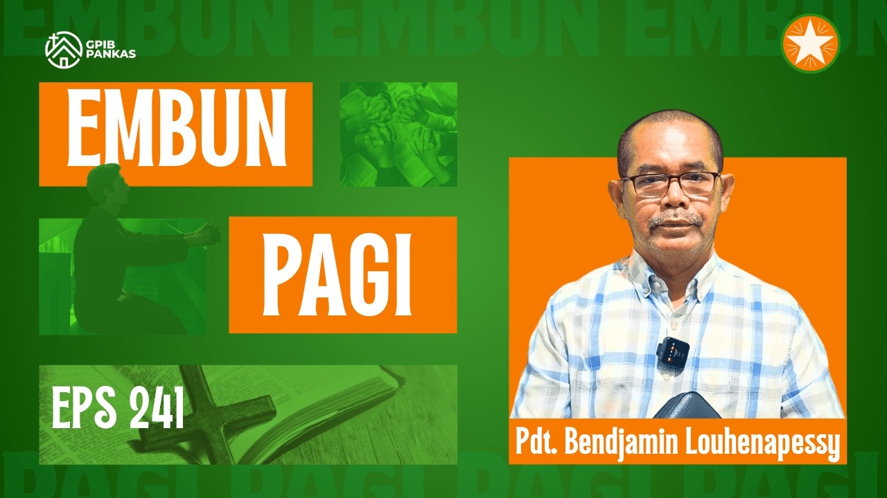 Embun Di Pagi Hari - PEMBERIAN BAIK ADALAH ANUGERAH  | 5 FEBRUARI 2026