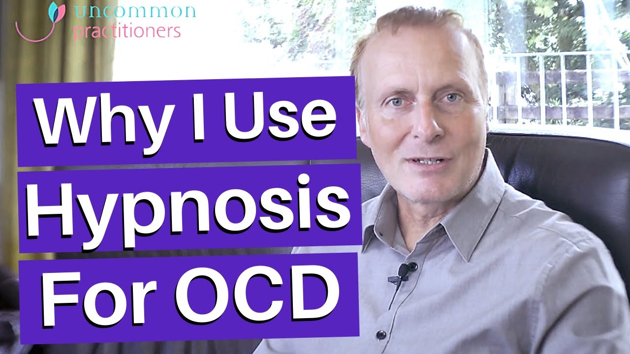 3 Vital Reasons Why I Use Hypnosis For Treating OCD