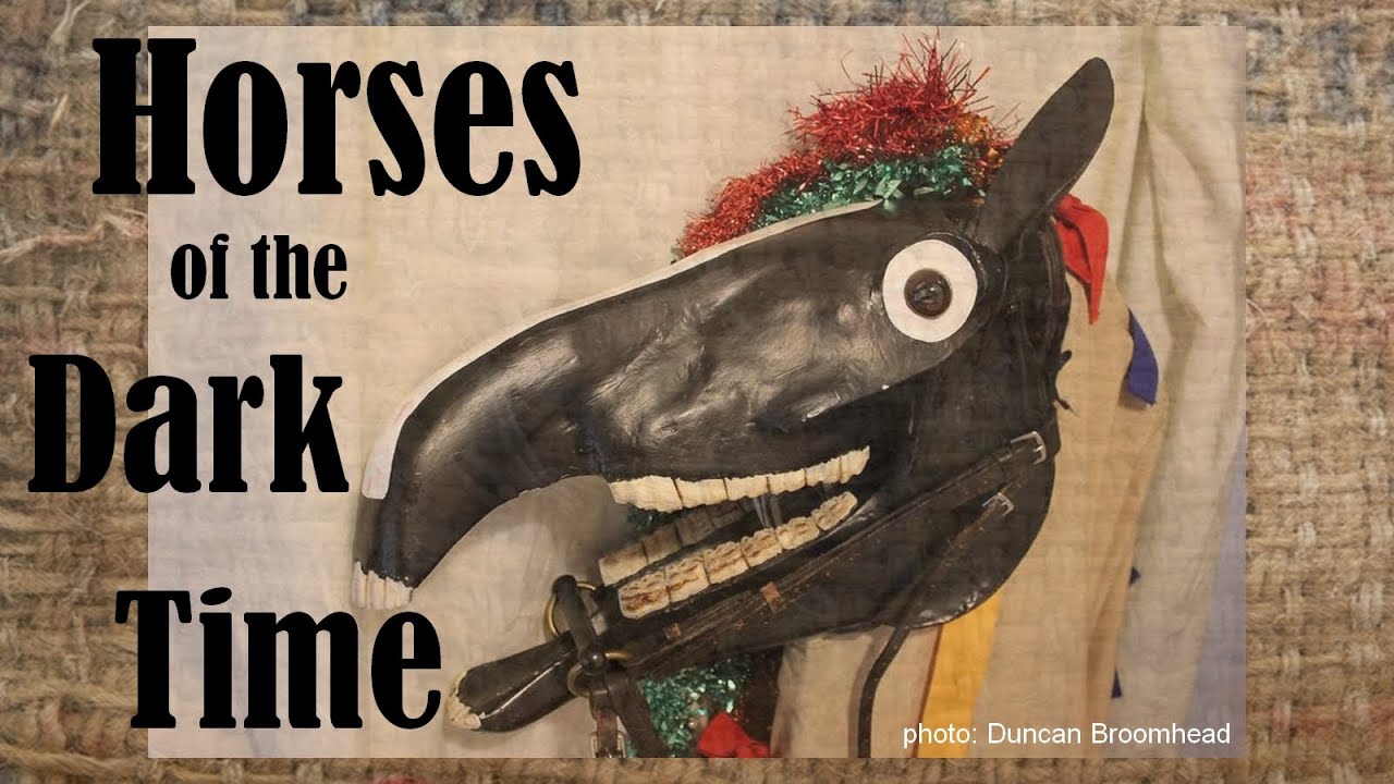 Horses of the Dark Time