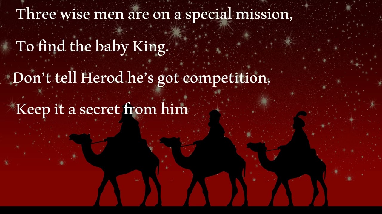 Wise men ,Wise men | It's a Party - Christmas Nativity