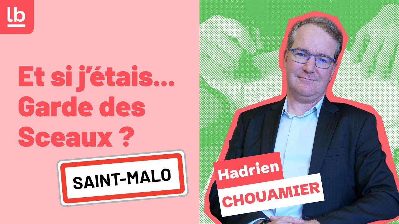 Et si j’étais Garde des Sceaux — Réformer la justice : parole au Barreau de Saint-Malo