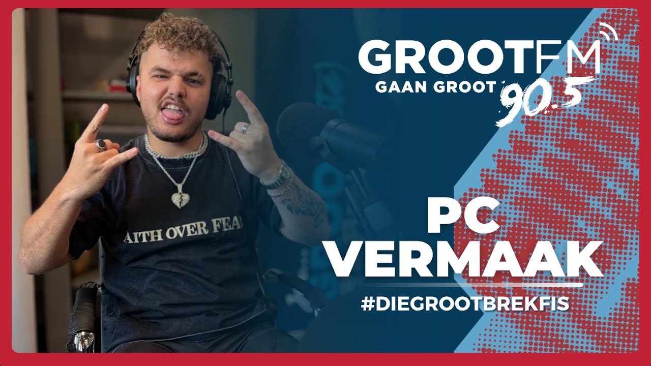 #DieGROOTbrekfis | PC Vermaak