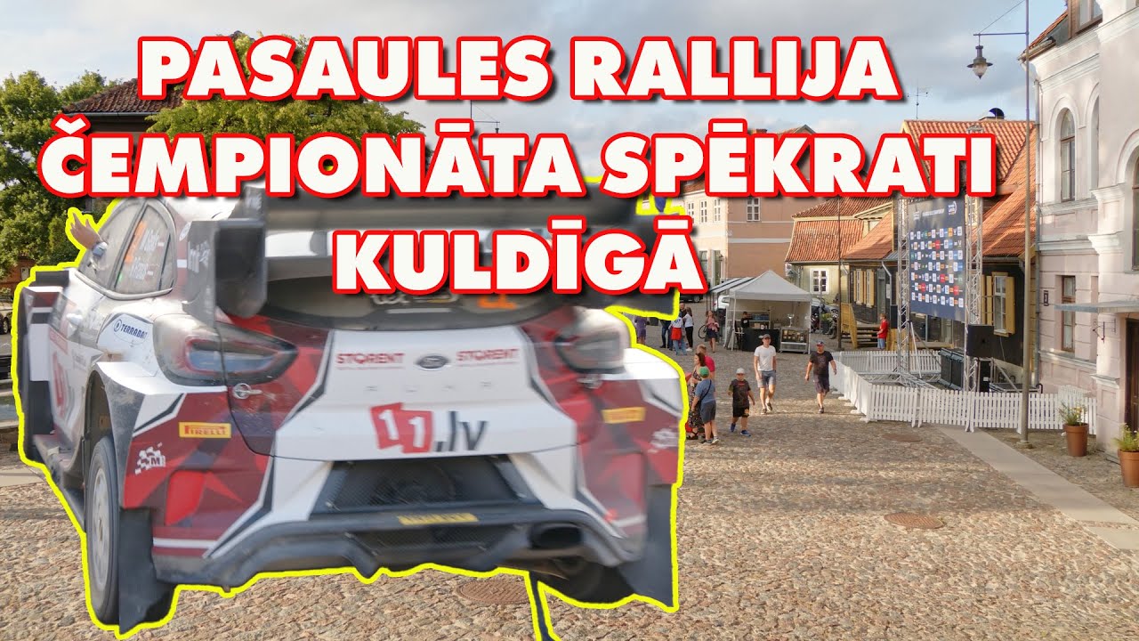 Pasaules rallija čempionāta spēkrati Kuldīgā