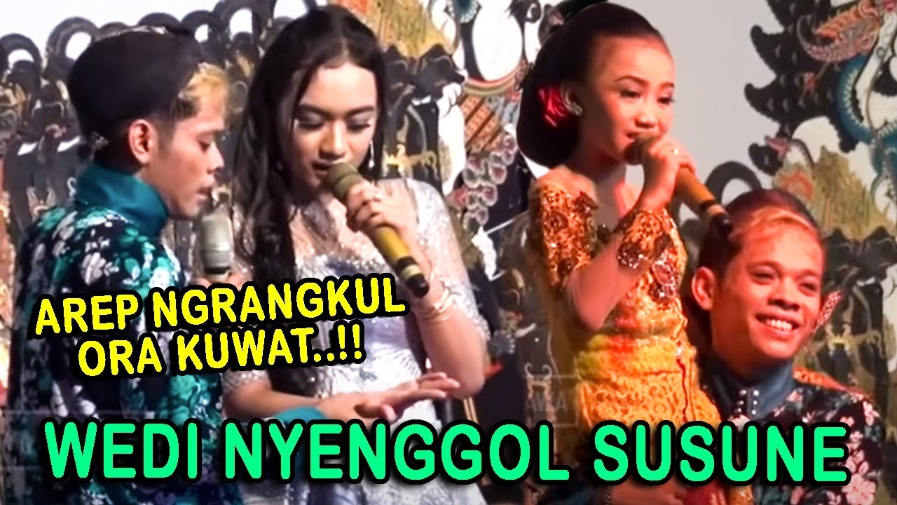 Percil arep ngrangkul Penyanyine wedi nyenggol susune wk..wk..