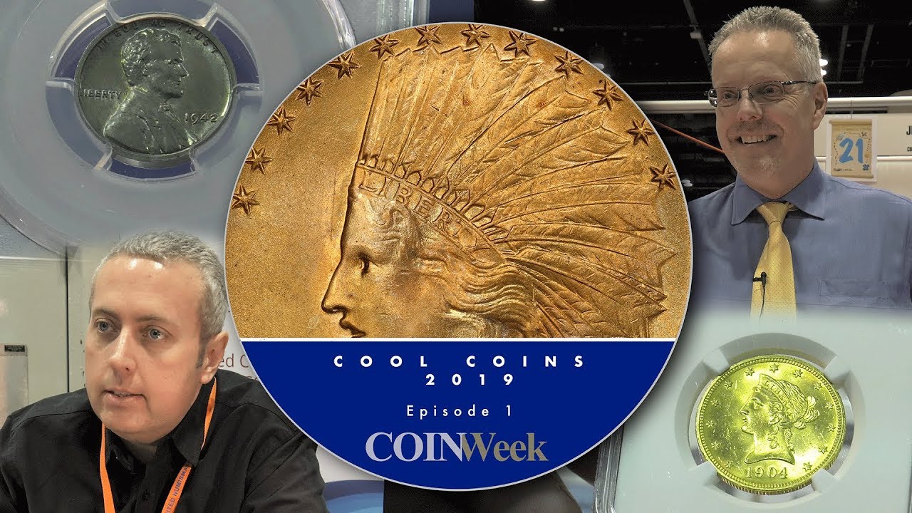 CoinWeek: Cool Coins! 2019 Episode 1: Rare Lincoln Cent, Million Dollar Gold...