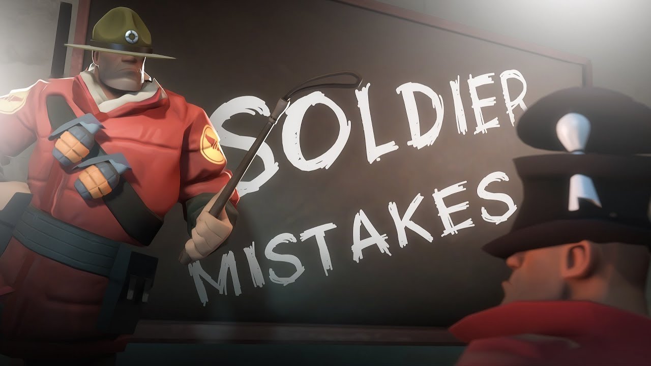 TF2 - 10 Ошибок Солдата, которые нельзя совершать !