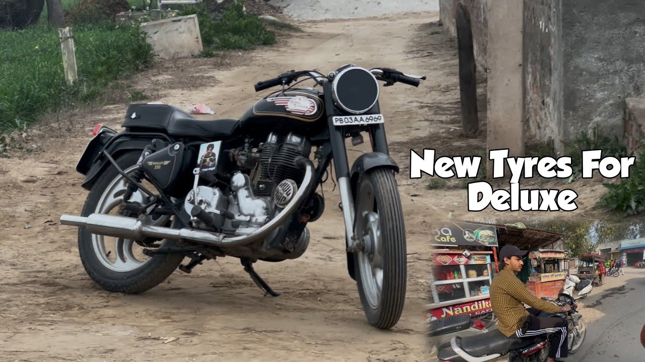 New tyres on Deluxe | New name Idea For Shehanshah ?