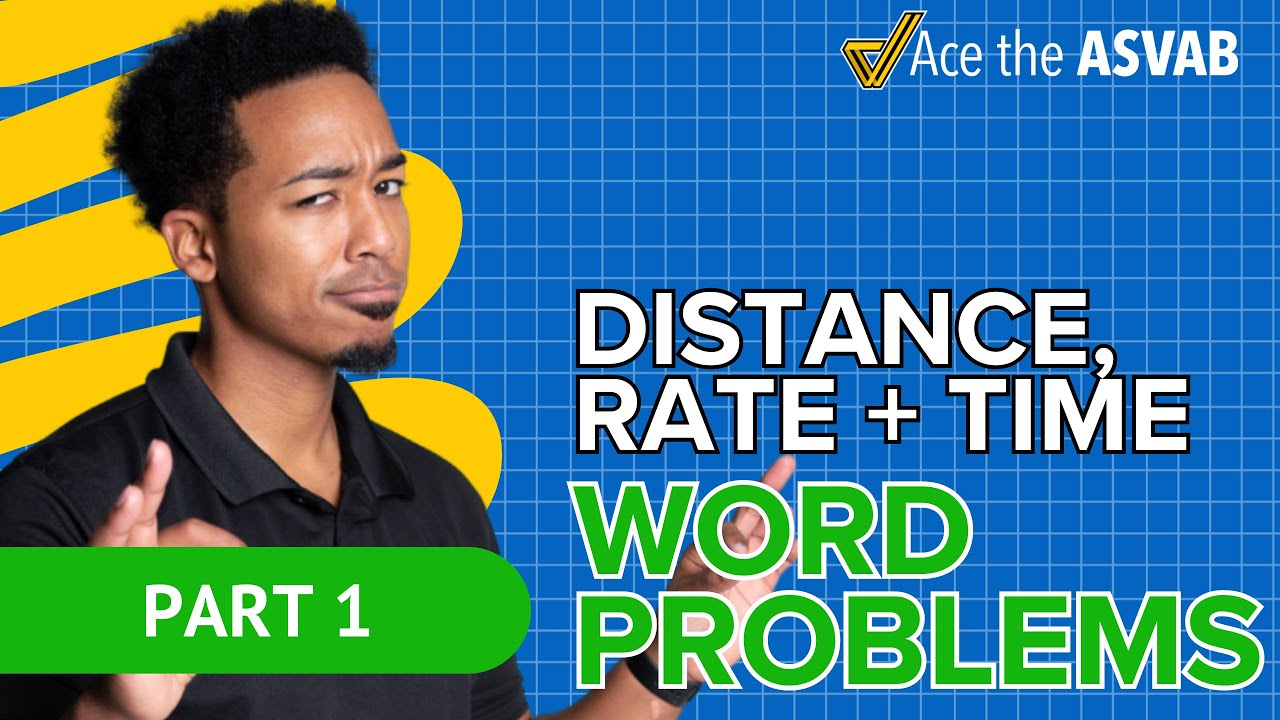 Two Rates in an ASVAB Distance Rate Time Word Problem - What To Do