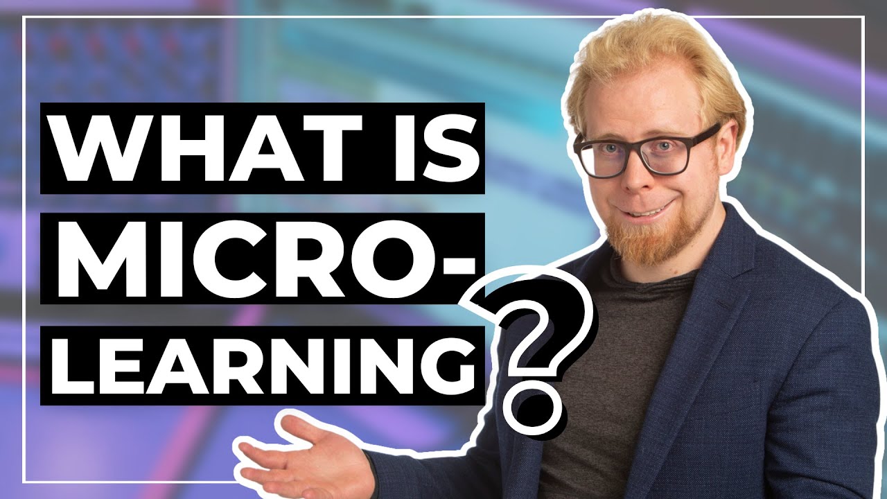 What Is Microlearning? The Secret to Faster, Smarter Learning