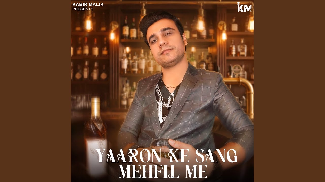 Yaaron Ke Sang Mehfil Me
