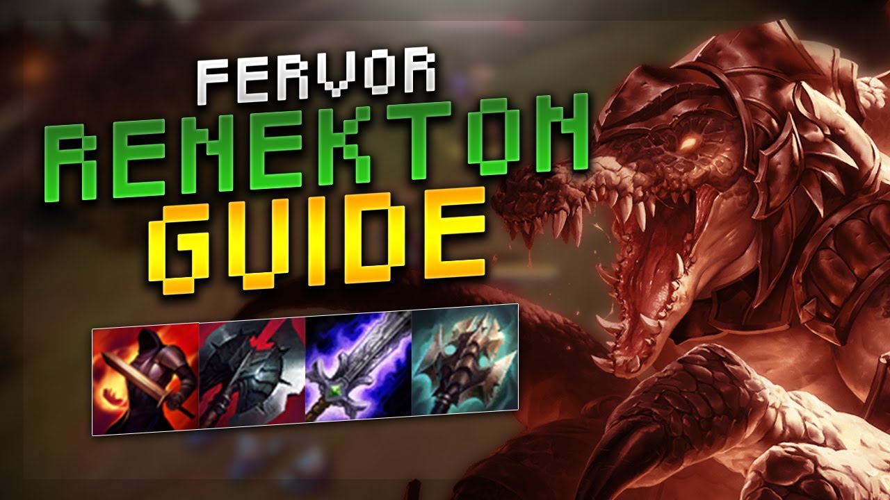 SoloRenektonOnly FERVOR RENEKTON GUIDE SEASON 7! - League of Legends Guide!