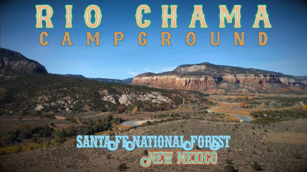 Rio Chama Campground, New Mexico