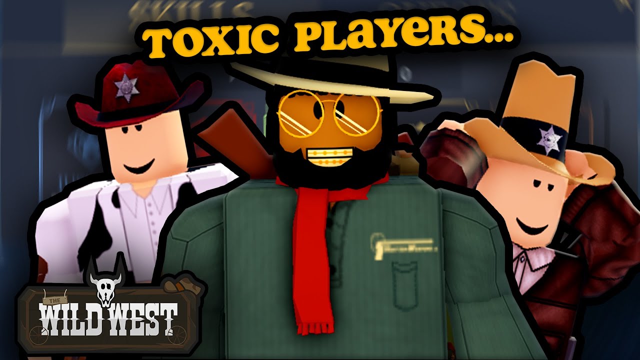 The 5 Types of TOXIC Wild West Players... (The Wild West Roblox)