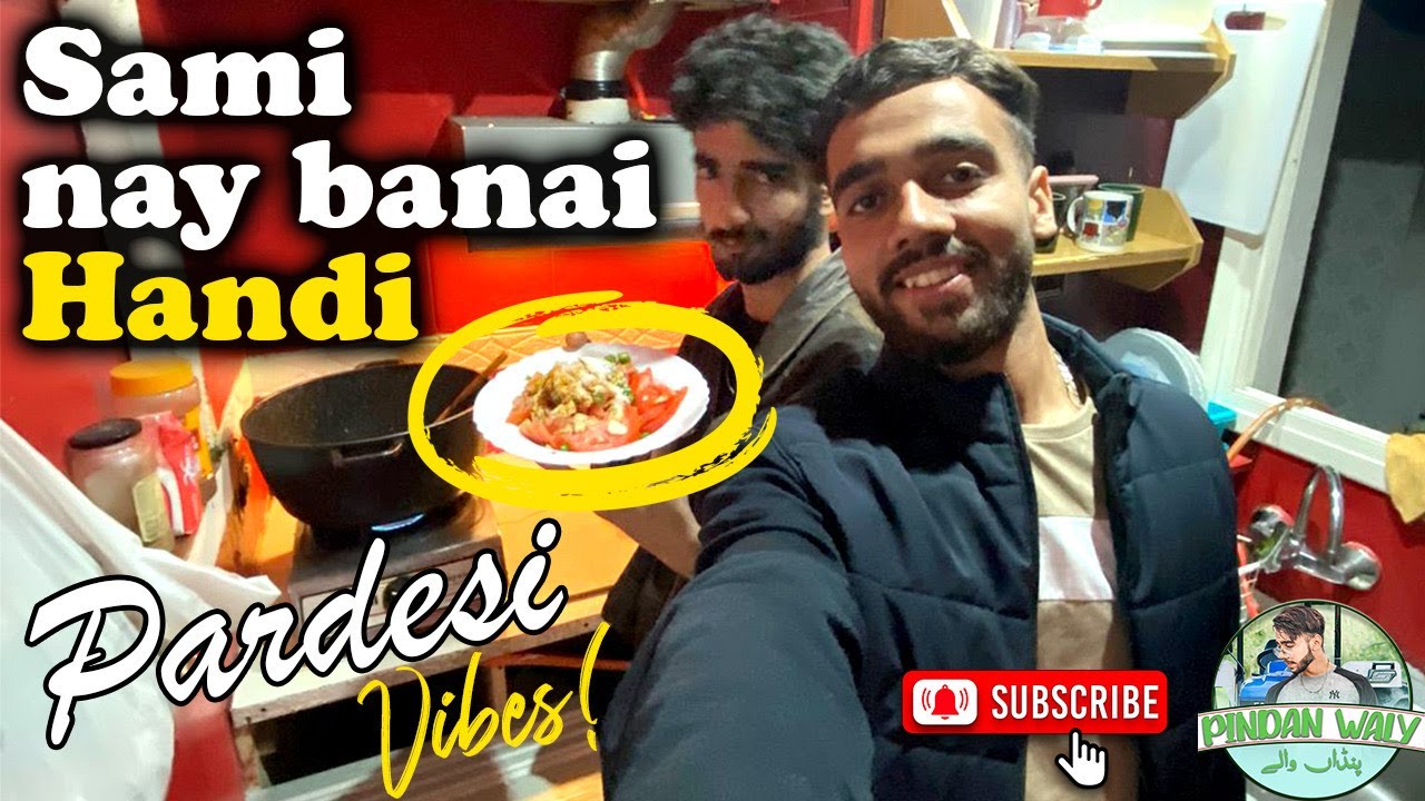 Pardesi vibes || Sami Nay Bnae Handi😁😋#viralvideo #barcelonaspain #spanishcity #fyp #fypyoutube #fyp