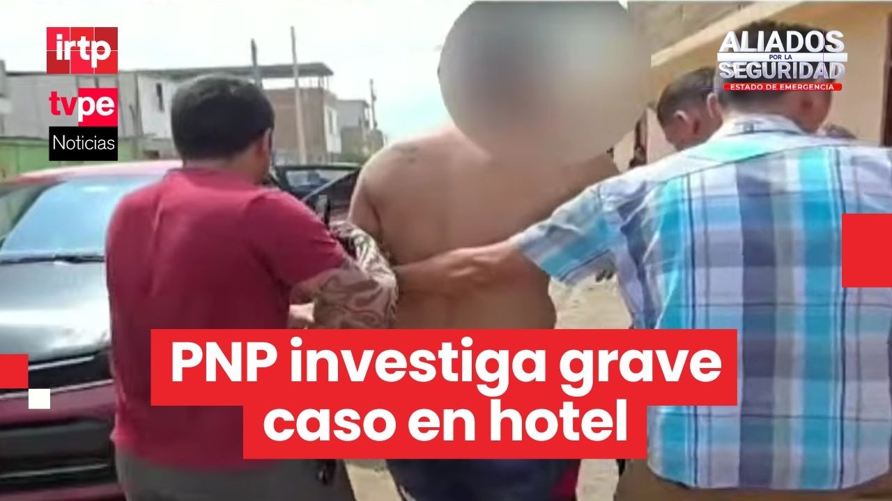 Callao: Joven queda grave tras disparo en hotel y policía detiene a principal sospechoso