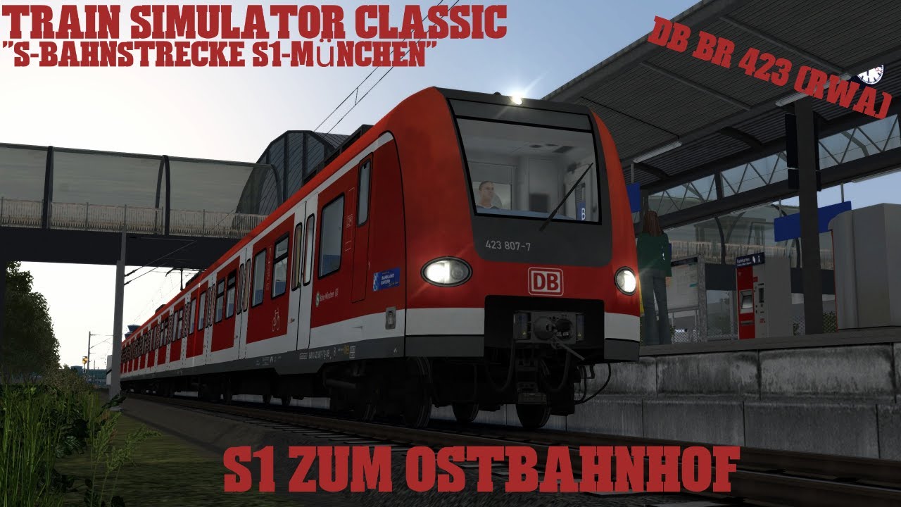 Train Simulator Classic/ S1 München/ S1 zum Ostbahnhof (DB BR 423)/ Jenco/ PC/ DE