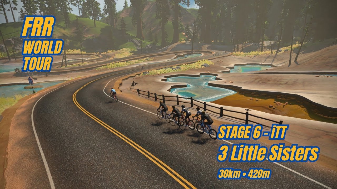 Stage 6 ITT 🔥 3 Little Sisters Test | FRR World Tour 14 Peaks