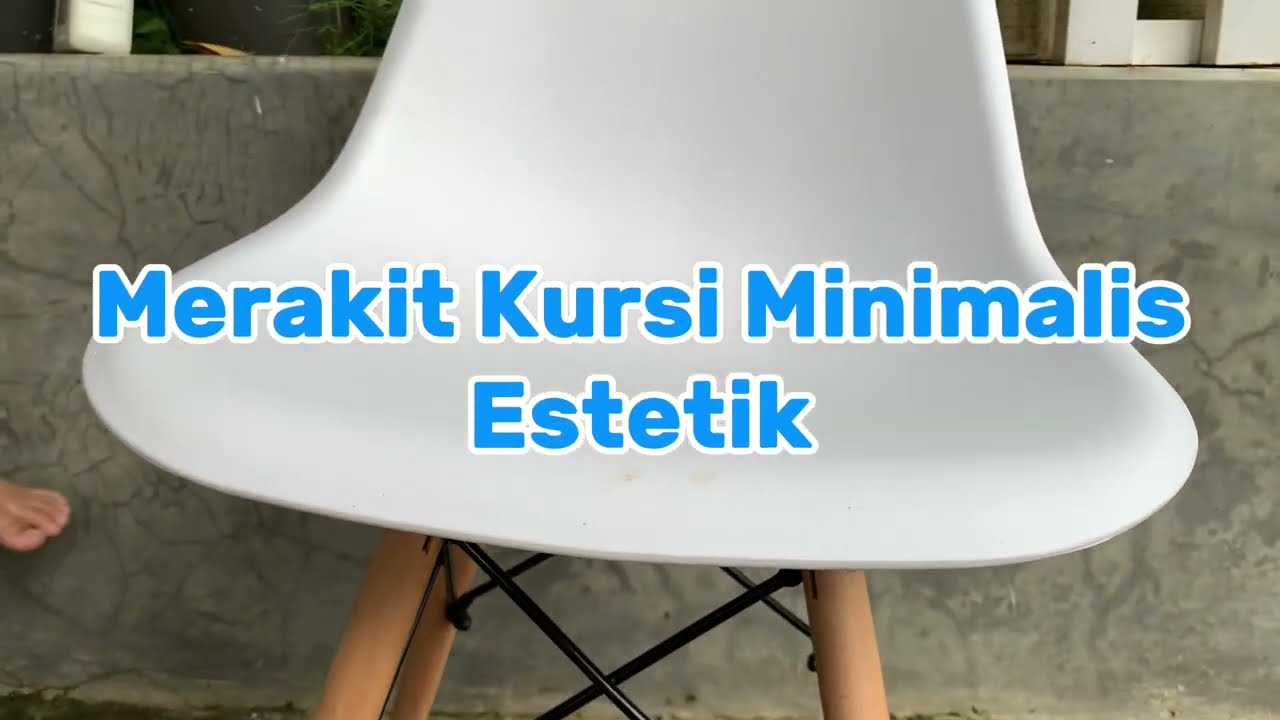Cara Merakit Kursi Milenial Minimalis Estetik yang beli online di Shopee