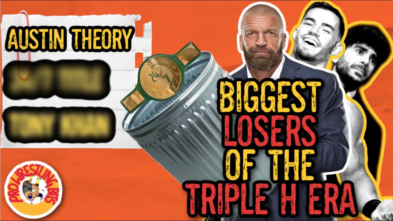 Tony Khan, Austin Theory and the 5 BIGGEST LOSERS of the Triple H Era