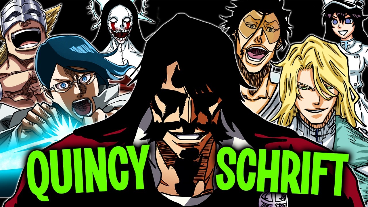 ALL 27 QUINCY SCHRIFTS & POWERS EXPLAINED | BLEACH Complete Analysis