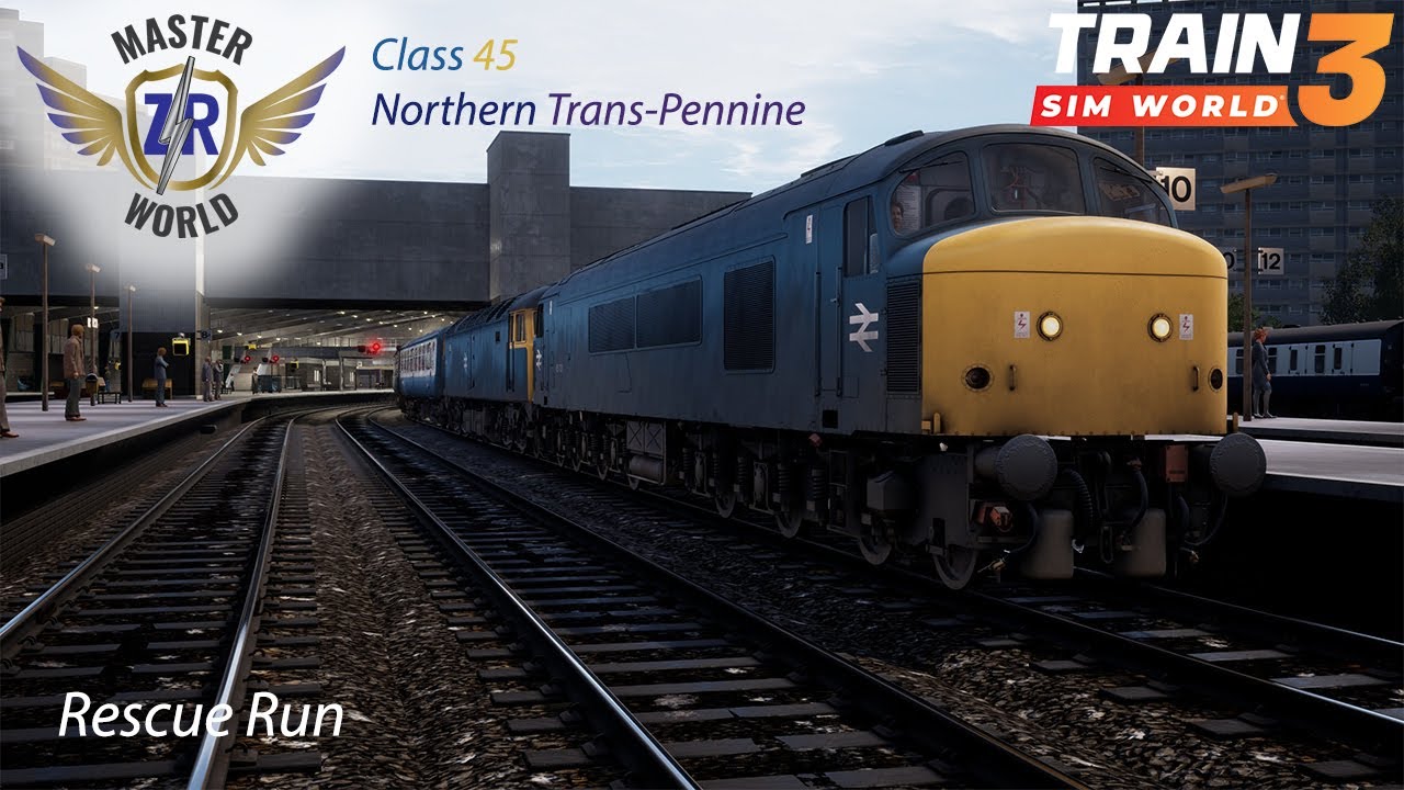 Rescue Run - Northern Trans-Pennine - Class 45 - Train Sim World 3