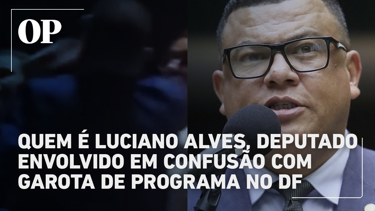 Quem &eacute; Luciano Alves, deputado federal se envolveu em confus&atilde;o com garota de programa no DF