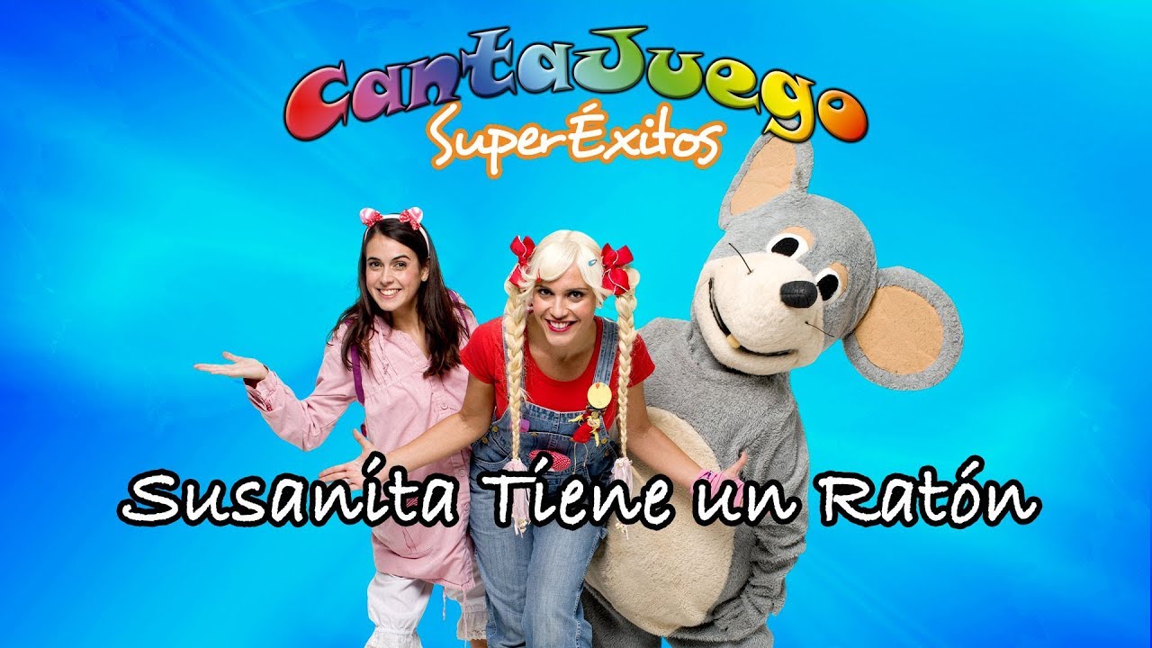🧀 🐭 SUSANITA TIENE UN RATÓN 🎶  CantaJuego  🎶 Súper Éxitos Música Infantil ⁨@CantaJuego_Oficial