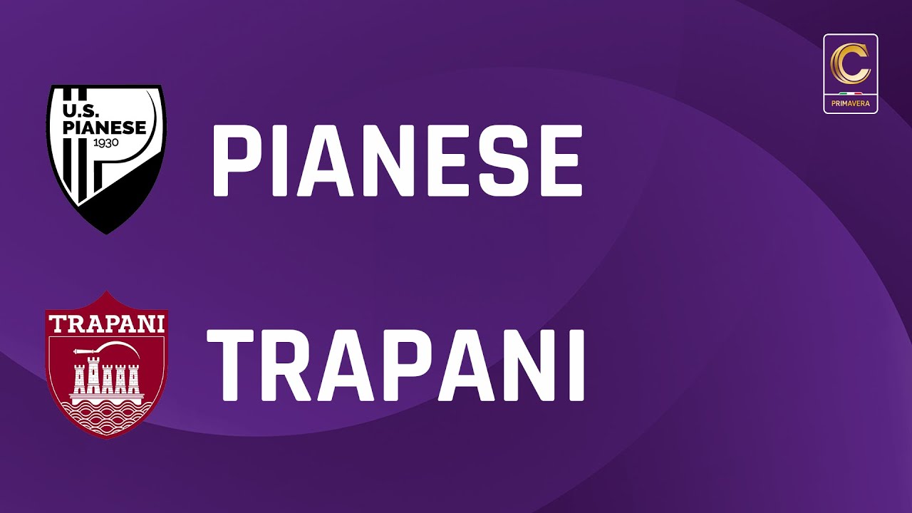 Pianese - Trapani 2-3 | Primavera 4 - Girone B | Gli Highlights