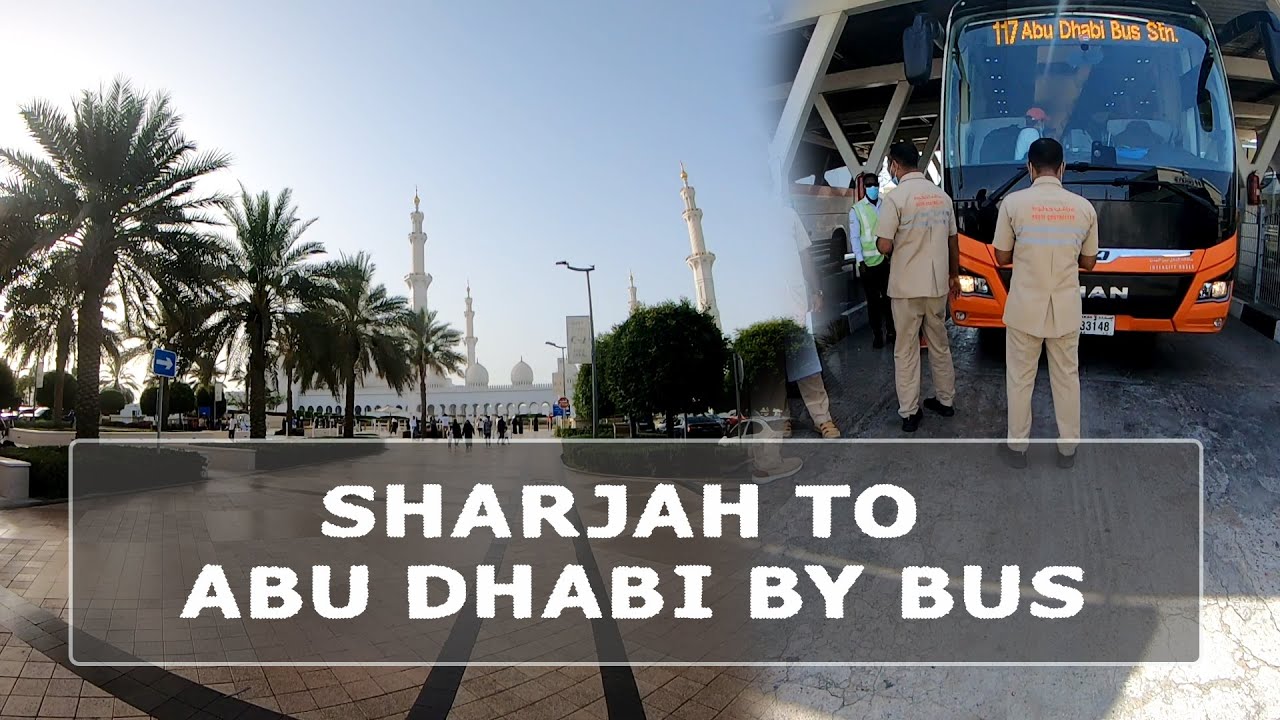 Sharjah to Abu Dhabi by bus