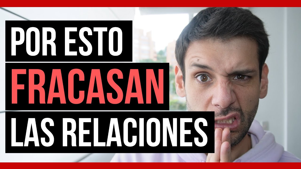 💔 Por esto fracasan la mayoría de relaciones 💔 | JORGE ESPINOSA