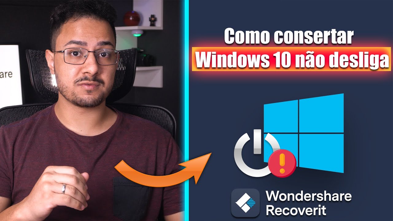 Como consertar o ERRO quando o Windows 10 NÃO DESLIGA? | Wondershare Recoverit