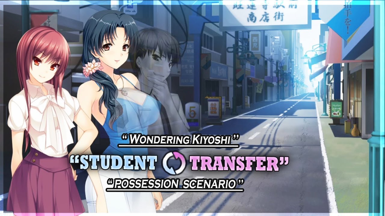 Student Transfer | Wondering Kiyoshi | Possession Scenario | Gameplay #175