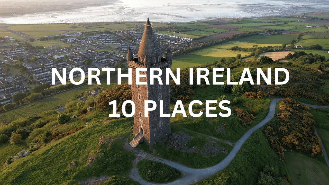 15 Best Places to Visit in Northern Ireland-Travel Video