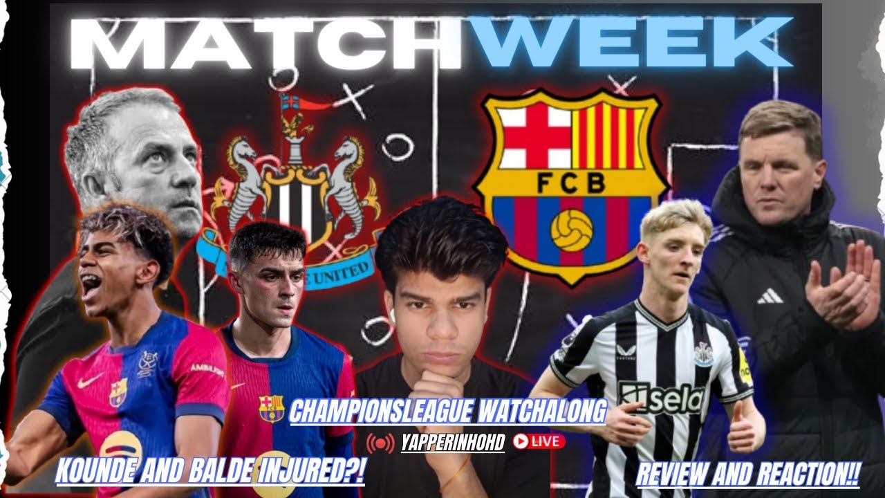 NEWCASTLE VS FC BARCELONA LIVE UEFA CHAMPIONSLEAGUE WATCHALONG HINDI REACTION