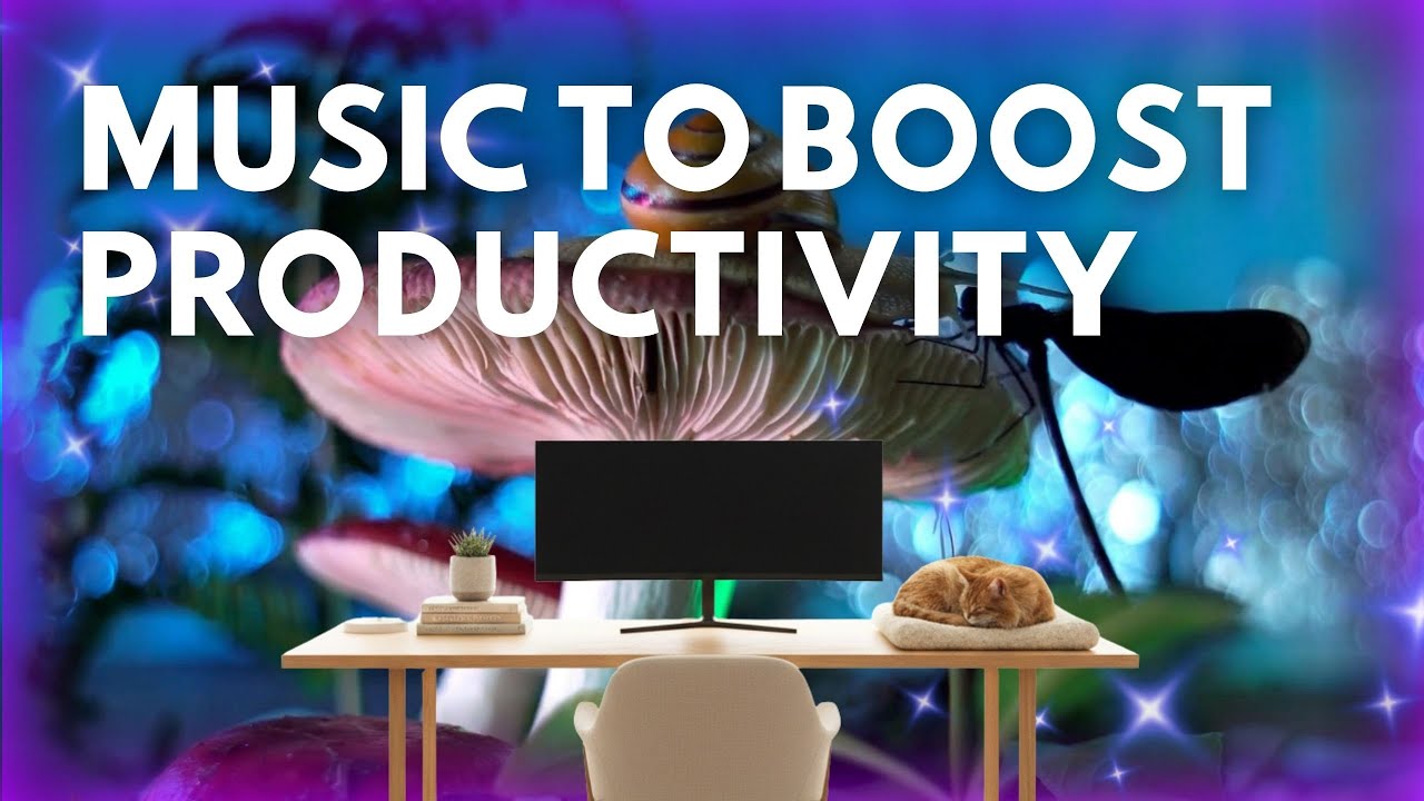Productivity Boost Music - 1 Hour Focus for Work & Study