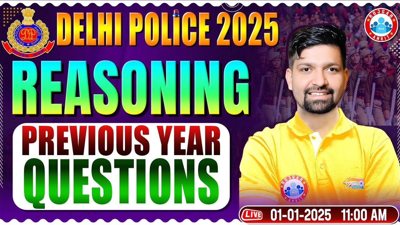 Delhi Police Vacancy 2025 | Delhi Police Reasoning PYQs | Delhi Police Reasoning Classes by RWA