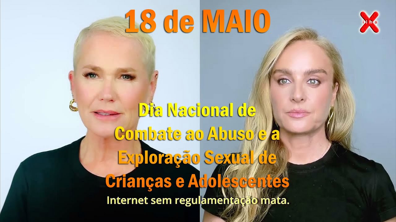 Xuxa e Angélica no Dia Nacional de Combate ao Abuso e a Exploração Sexual de Crianças e Adolescentes