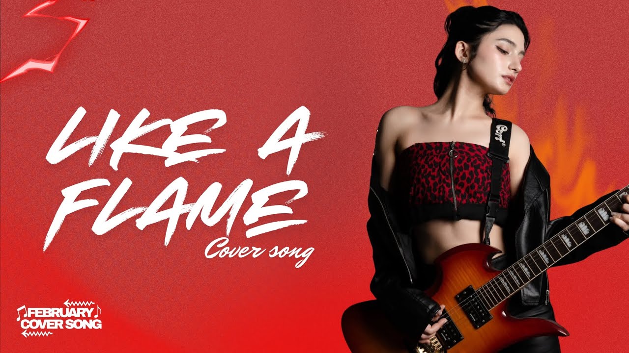 NWHI - LIKE A FLAME | Cover by FEBRUARY 