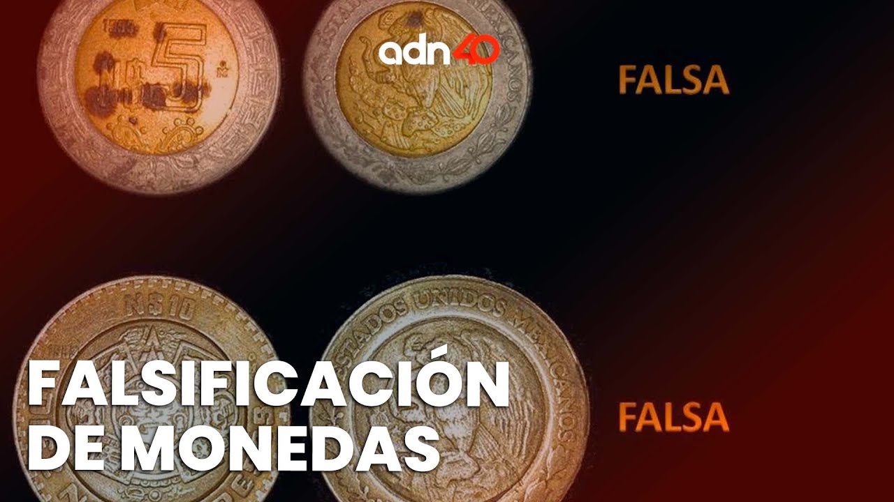 Falsificación de monedas mexicanas