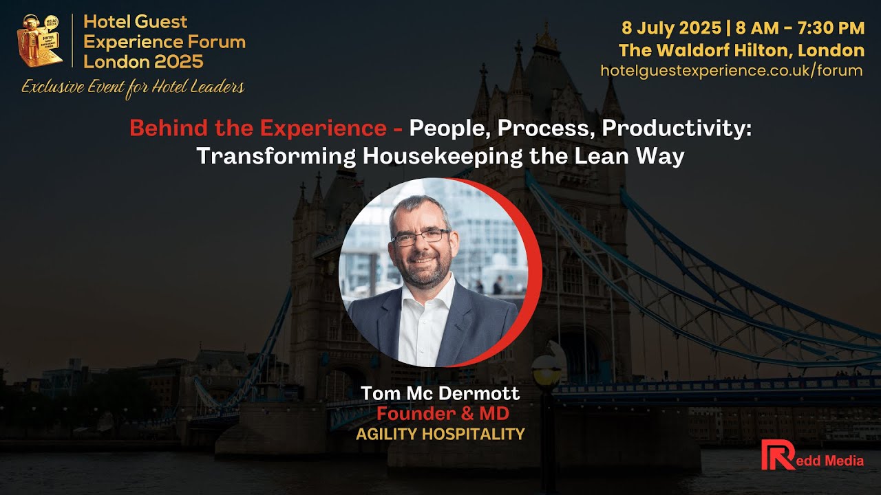 Behind the Experience: People, Process, Productivity: Transforming Housekeeping the Lean Way