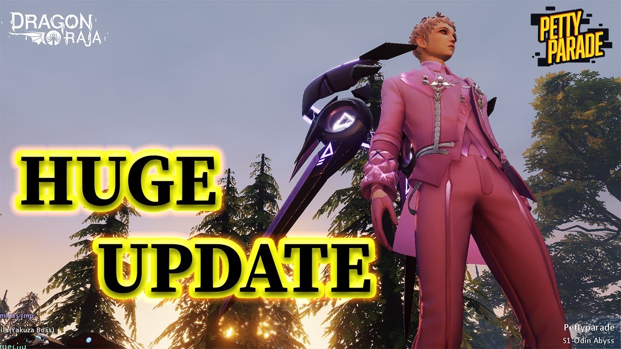 Dragon Raja | Huge Update! | Lets talk about it!