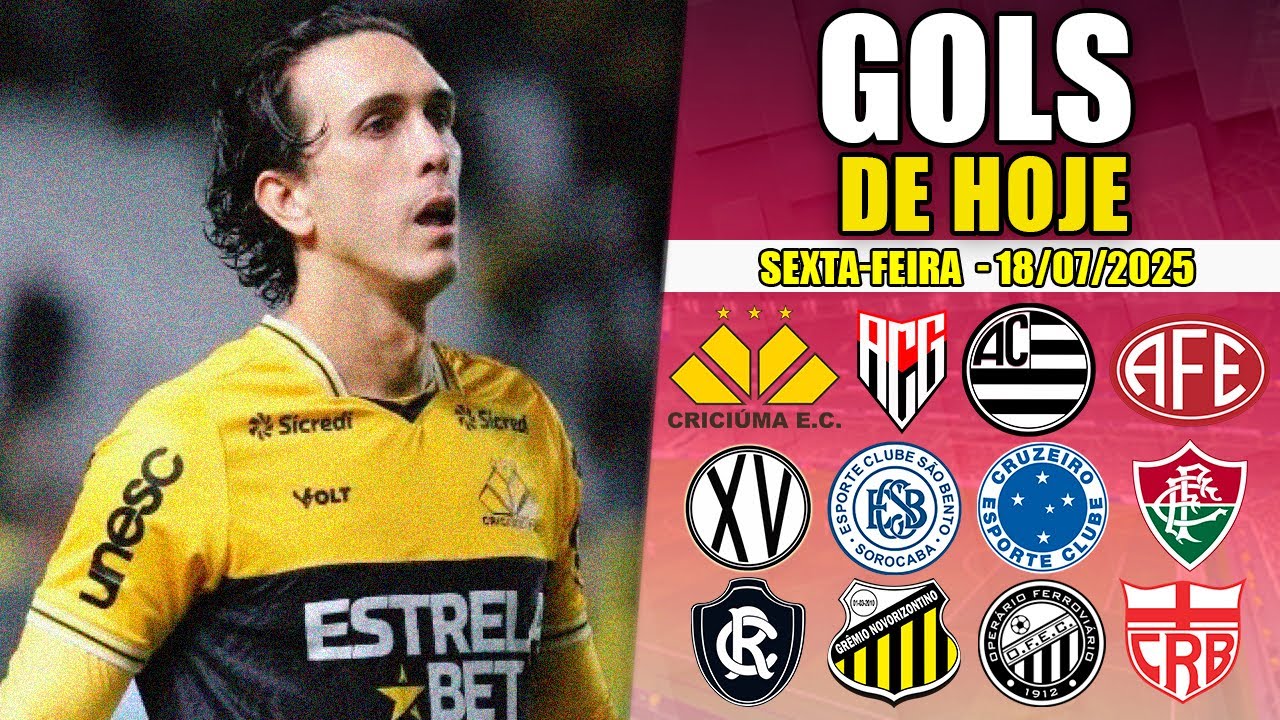 ⚽ TODOS OS GOLS DESTA SEXTA-FEIRA 18/07/2025 - GOLS DO DIA, GOLS DE HOJE, GOLS DA RODADA (COMPLETO)