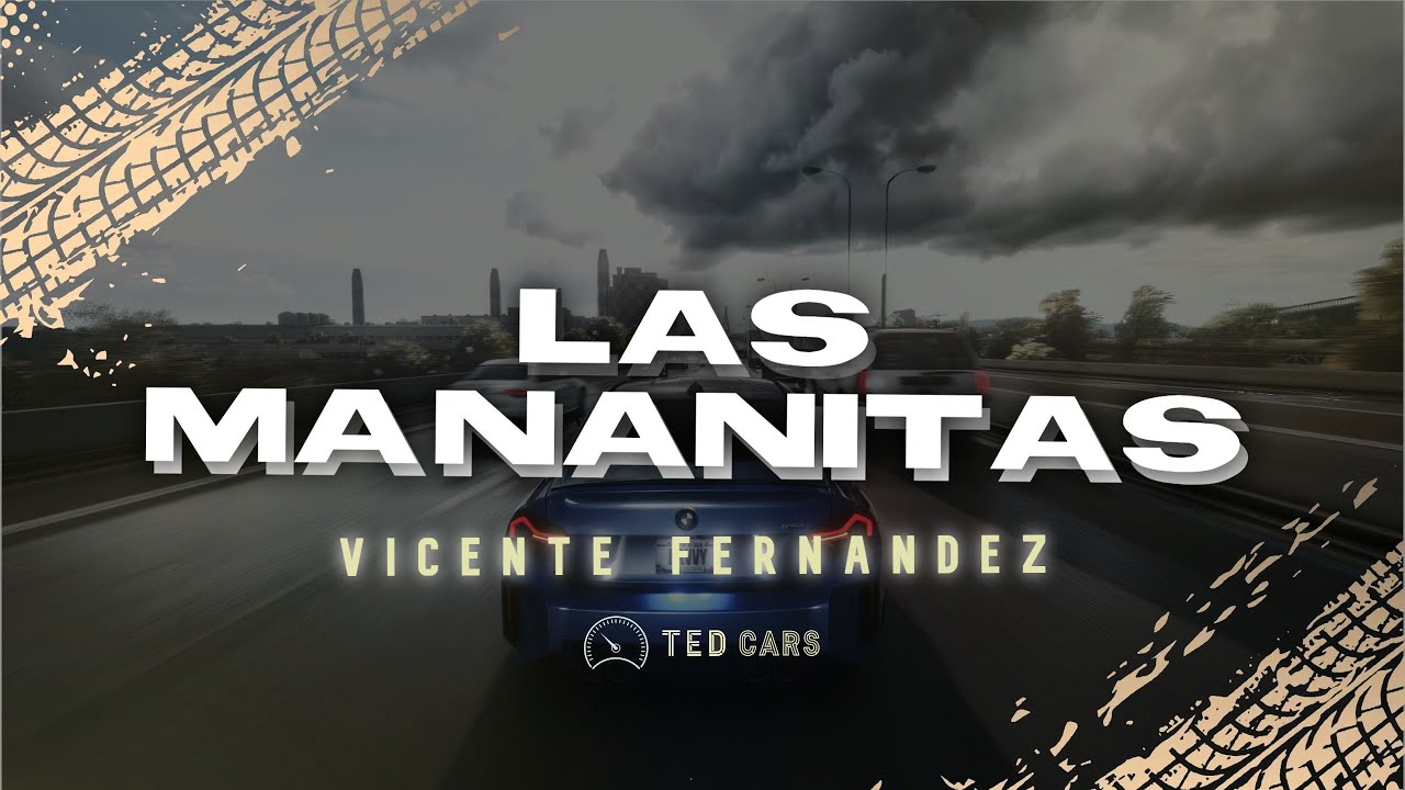 Vicente Fern&aacute;ndez - Las Ma&ntilde;anitas (Letra)