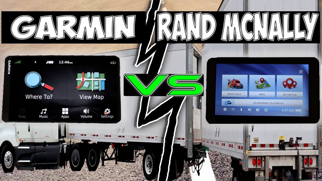 Garmin против Rand McNally Truck GPS 2026